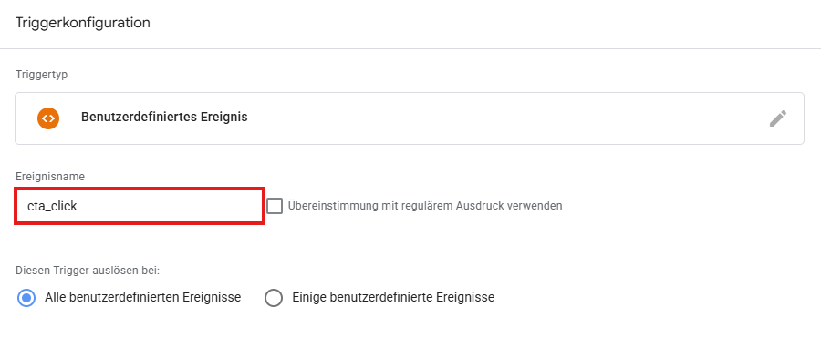 "cta_click" als Ereignisnamen in der Triggerkonfiguration hinterlegen.
