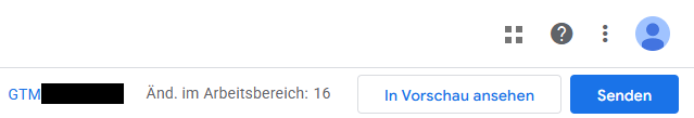 Veröffentlichungsmodus im Google Tag Manager aufrufen.
